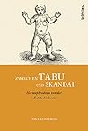Zwischen Tabu Und Skandal: Hermaphroditen Von Der Antike Bis Heute