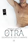 La Otra. Dejando ...