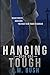 Hanging Tough Book 1 (Hanging Tough #1)