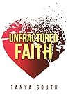 Unfractured Faith