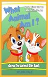What Animal Am I?...
