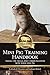 Mini Pig Training Book: Tri...