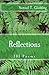 Reflections: 101 Poems