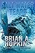 Salt Water Tears by Brian A. Hopkins