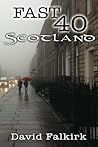 Fast 40: Scotland