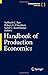 Handbook of Production Economics by Subhash C Ray