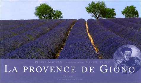 La Provence de Giono (Hardcover)