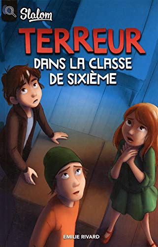 Terreur dans la classe de sixième (Paperback)