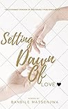 Setting Dawn Of Love