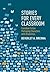 Stories for Every Classroom: Canadian Fiction Portraying Characters with Disabilities