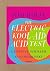 The Electric Kool-Aid Acid Test (Collector's Edition)