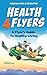 Health4Flyers: A Flyer's Gu...