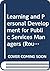 Learning and Personal Development for Public Services Managers (Routledge Masters in Public Management)