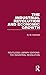 The Industrial Revolution and Economic Growth (Routledge Library Editions: The Industrial Revolution)