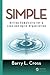 Simple: Killing Complexity for a Lean and Agile Organization