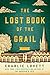 The Lost Book of the Grail (Wheeler Large Print Book Series)