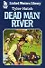 Dead Man River