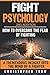 Fight Psychology: How To Ov...