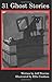 31 Ghost Stories
