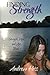Finding Strength (Strength, Hope, Love #1)