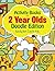 Activity Books For 2 Year Olds Doodle Edition