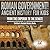 Roman Government! Ancient History for Kids: From the Emperor to the Senate - Children's Ancient History Books