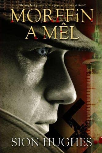 Morffin a Mel (Welsh Edition)