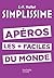 Simplissime Apéros [ aperitifs ] les plus faciles du monde (French Edition)