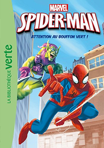 Spiderman 03 - Attention Au Bouffon Vert ! (Unknown Binding)