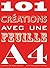 101 créations avec une feui...