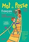 Mot de Passe Français CE1 - Guide pédagogique - Ed. 2016 Mot de Passe Français CE1 - Guide pédagogique - Ed. 2016