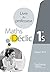 Déclic mathématiques 1re S ...