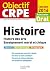 Objectif CRPE Histoire - 2016