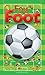 Fou de foot by Valentin Verthe
