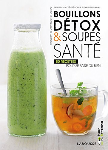 Bouillons détox & soupes santé (Paperback)