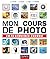 Mon cours de photo en 20 se...