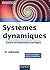 Systèmes dynamiques - 2e ed - Cours et exercices corrigés: Cours et exercices corrigés