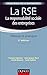 La RSE: La responsabilité sociale des entreprises : Théories et pratiques