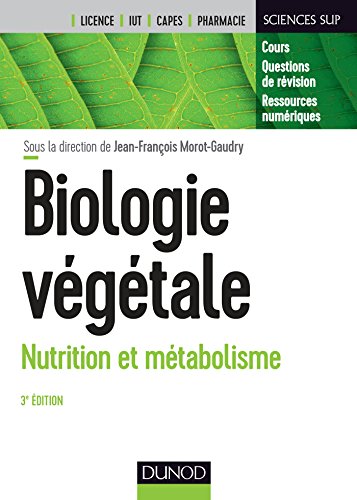 Biologie Vegetale: Nutrition et Metabolisme (Paperback)