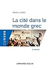 La cité dans le monde grec 2ED NP