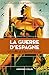 La guerre d'Espagne - Un conflit qui a façonné l'Europe: Un conflit qui a façonné l'Europe