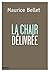 LA CHAIR DÉLIVRÉE: Sur la m...