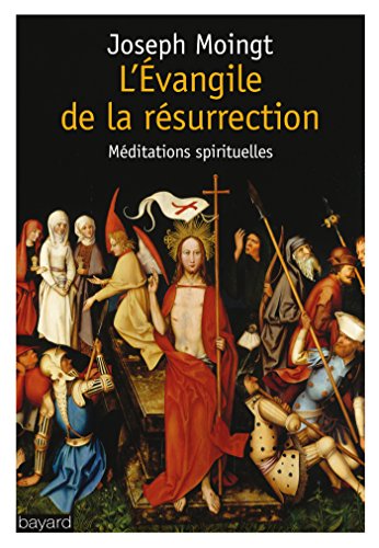 L'ÉVANGILE DE LA RÉSURRECTION (Paperback)