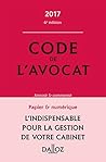 Code de l'avocat annoté et commenté Code de l'avocat annoté et commenté