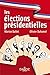 Les élections présidentielles. 2e éd. by Marion Ballet