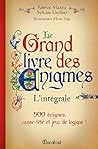 Le grand livre des énigmes Le grand livre des énigmes
