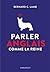 Parlez anglais comme la Reine by Bernard C Lamb