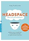 Headspace: Médite...