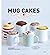 Mug cakes: prêts en 2 mn au micro-ondes