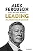 Sir Alex Fergusson - Leading: Manager pour gagner